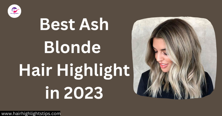 ash blonde hair highlight