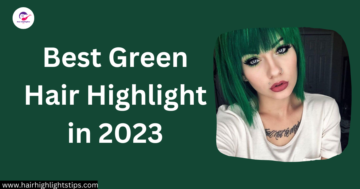 green hair highlight