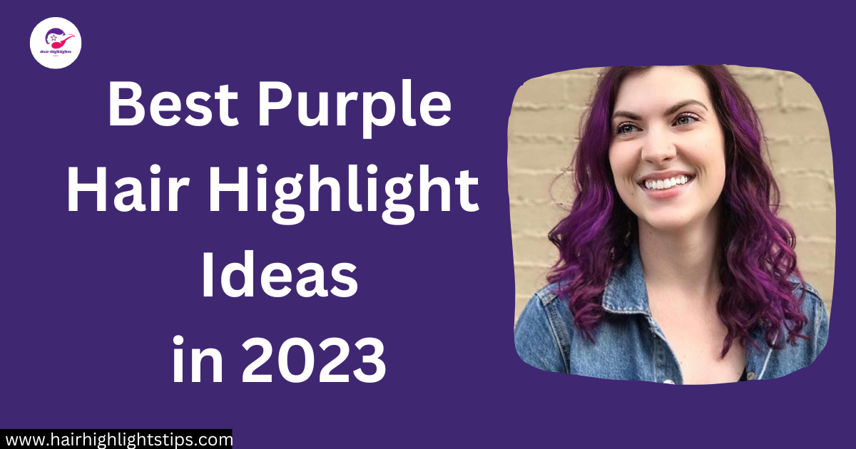 purple hair highlight